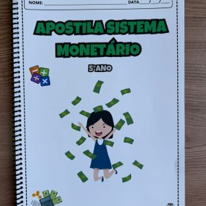 Apostila Sistema Monetário - 5º ano E.F