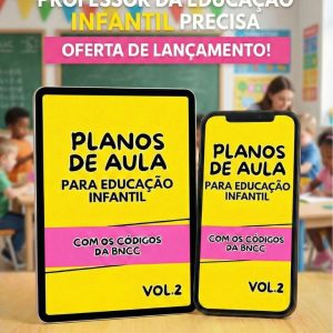 Planos de Aula Educação Infantil- Vol. 2